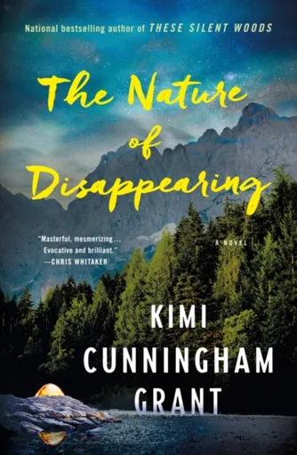 The Nature of Disappearing - Grant Kimi Cunningham