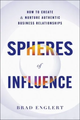 Spheres of Influence - Brad Englert