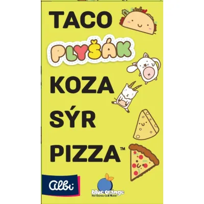 Taco, plyšák, koza, sýr, pizza