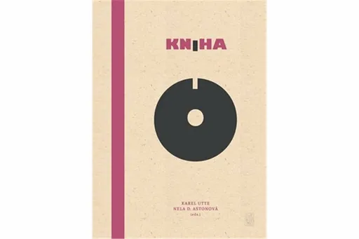 Kniha o - Nela D. Astonová, Karel Utte