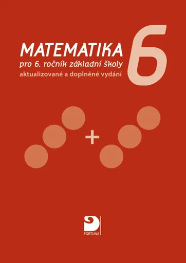 Matematika pro 6. ročník ZŠ, učebnice - Jana Coufalová