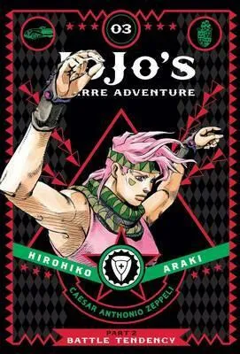 JoJo's Bizarre Adventure: Part 2--Battle Tendency, Vol. 3 - Hirohiko Araki
