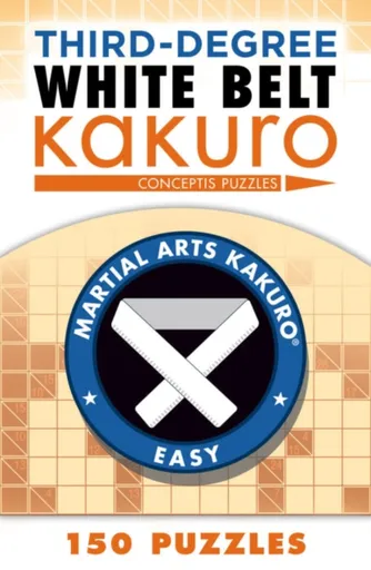 Third-Degree White Belt Kakuro - Conceptis Puzzles