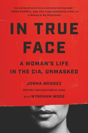In True Face - Jonna Mendez