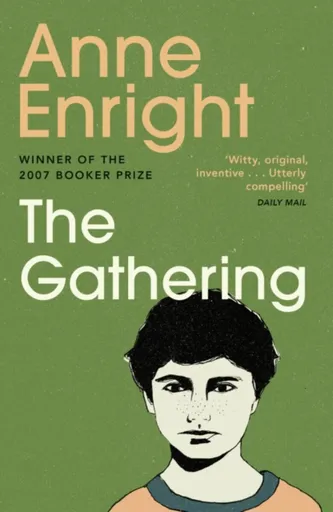 The Gathering - Anne Enright