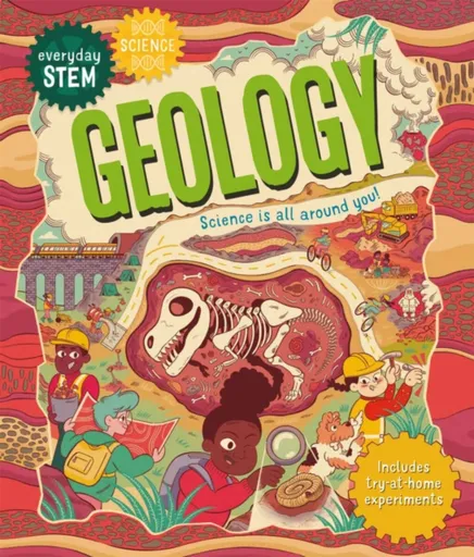 Everyday STEM Science â€“ Geology - Emily Dodd