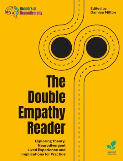 The Double Empathy Reader - Damian Milton
