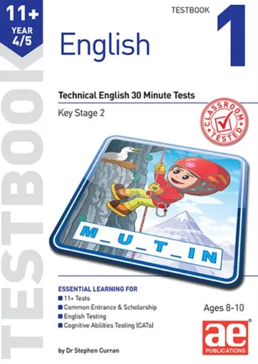 11+ English Year 4/5 Testbook 1 - Dr Stephen C Curran, Autumn McMahon
