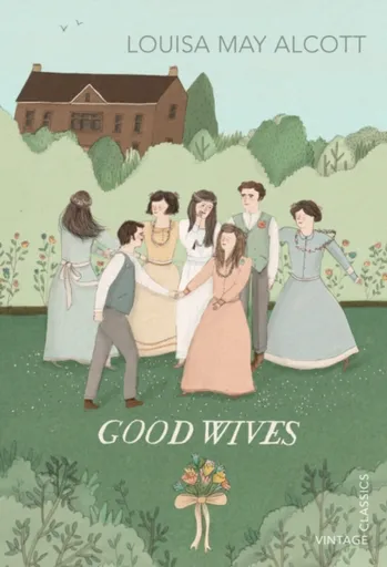 Good Wives - Louisa May Alcottová