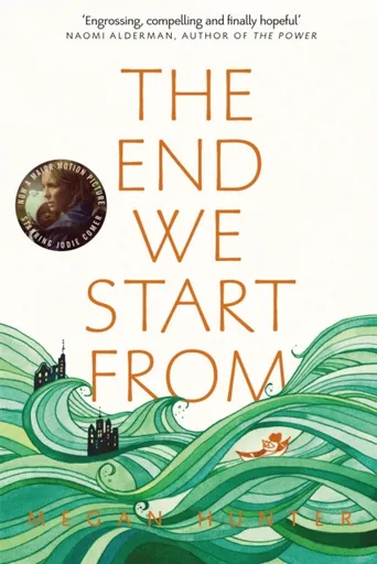 The End We Start From - Hunter Megan