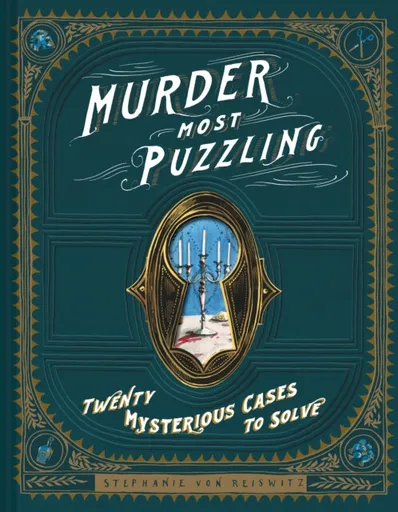 Murder Most Puzzling - Stephanie von Reiswitz