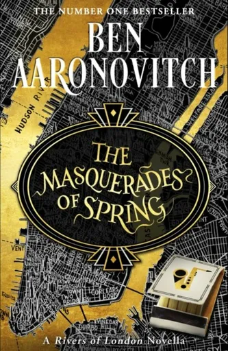 Masquerades of Spring - Ben Aaronovitch