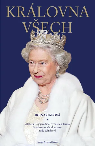 Královna všech - Irena Cápová