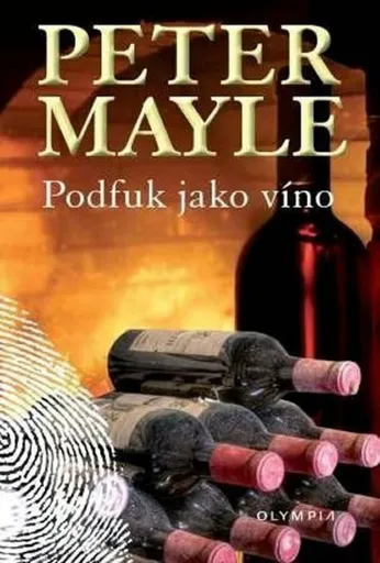 Podfuk jako víno - Peter Mayle