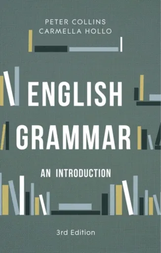 English Grammar - Peter Collins, Carmella  Hollo