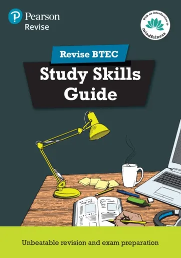 Pearson REVISE BTEC Study Skills Guide - for 2025 exams - Ashley Lodge
