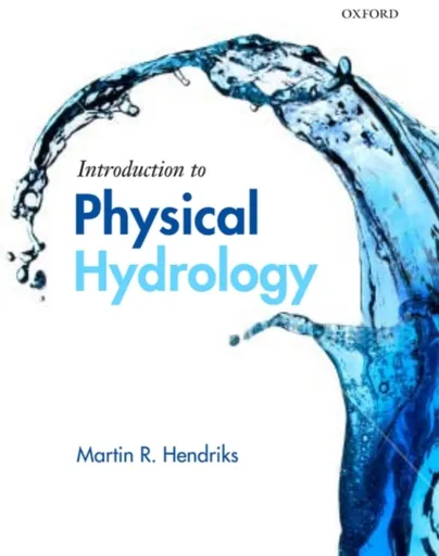 Introduction to Physical Hydrology - Martin  Hendriks