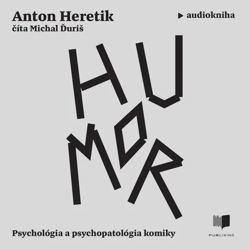 Humor - Anton Heretik - audiokniha