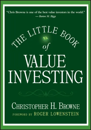 The Little Book of Value Investing - Christopher H. Browne