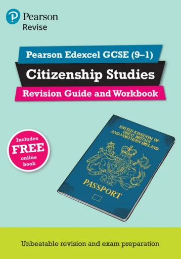 Pearson REVISE Edexcel GCSE Citizenship Revision Guide and Workbook Incl. online revision - for 2026, 2027 exams - Graeme Roffe