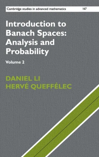 Introduction to Banach Spaces: Analysis and Probability - Daniel Li, Herve  Queffelec