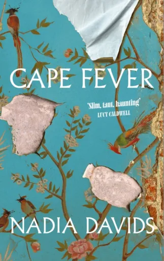 Cape Fever - Nadia Davids
