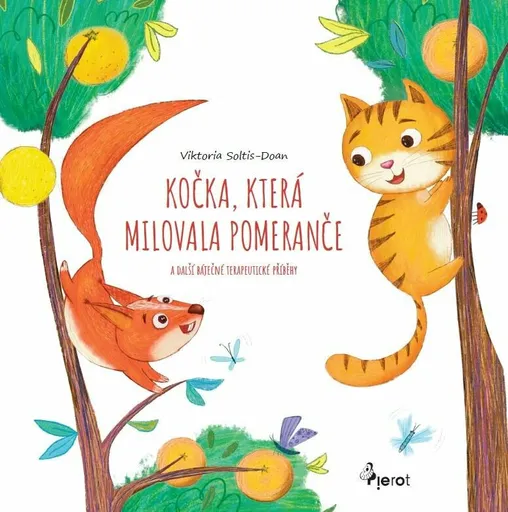 Kočka, která milovala pomeranče - Viktoria Soltis-Doan