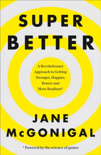 SuperBetter - Jane McGonigal