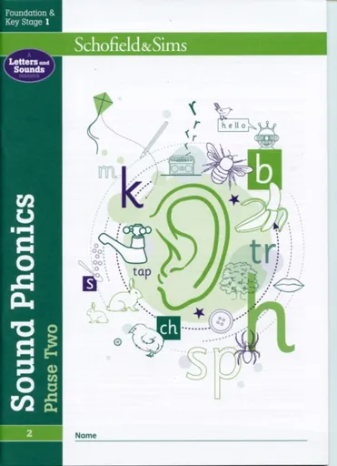 Sound Phonics Phase Two: EYFS/KS1, Ages 4-6 - Carol Matchett, Schofield & Sims
