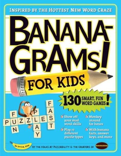 Bananagrams for Kids - Robert Leighton, Amy Goldstein, Puzzability, Mike Shenk