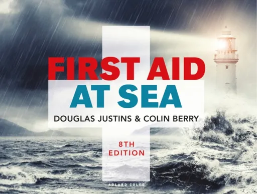 First Aid at Sea - Colin Berry, Douglas Justins