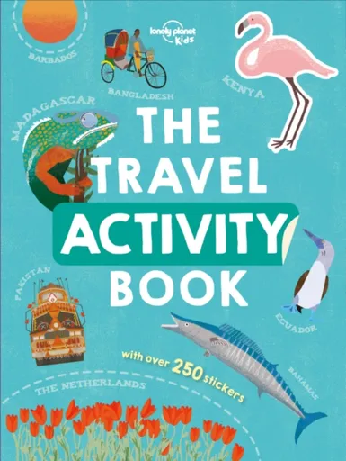 Lonely Planet Kids The Travel Activity Book - Lonely Planet Kids