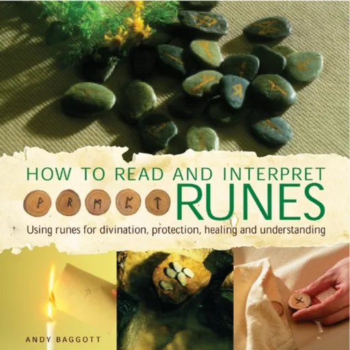 How to Read & Interpret Runes - Andy Baggott