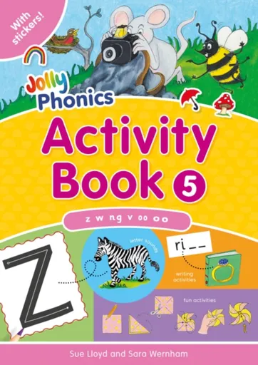 Jolly Phonics Activity Book 5 - Sara Wernham, Sue Lloyd