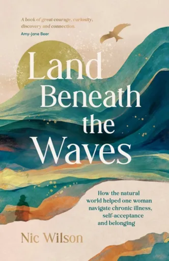 Land Beneath the Waves - Nic Wilson