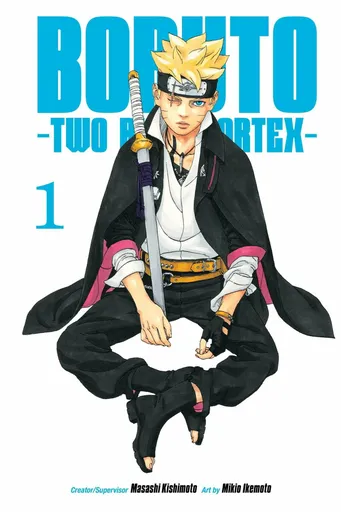 Boruto: Two Blue Vortex, Vol. 1 - Masaši Kišimoto