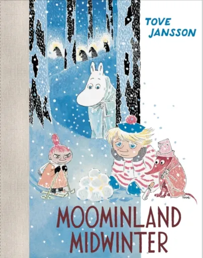 Moominland Midwinter - Tove Janssonová