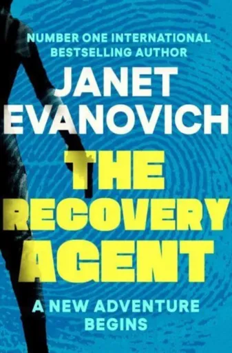 The Recovery Agent - Janet Evanovich