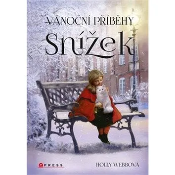 Vánoční příběhy Snížek (978-80-264-2783-4)