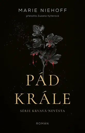 Pád krále - Marie Niehoff