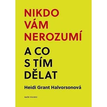 Nikdo vám nerozumí a co s tím dělat (978-80-206-1664-7)