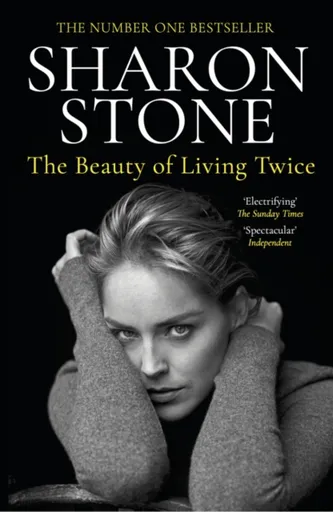 The Beauty of Living Twice - Stone Sharon