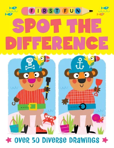 First Fun: Spot the Difference - Miller Edward