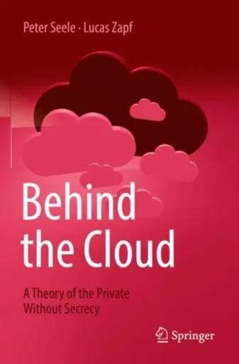 Behind the Cloud - Lucas Zapf, Peter Seele