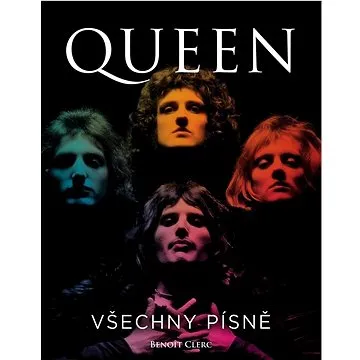 Queen: Všechny písně (978-80-276-0446-3)