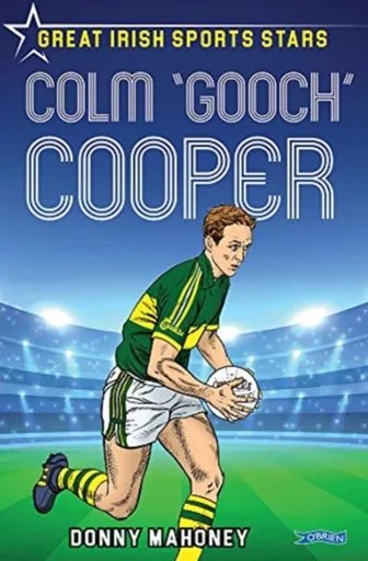 Colm 'Gooch' Cooper - Donny Mahoney