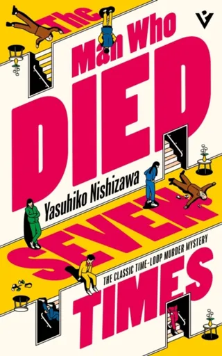 The Man Who Died Seven Times - Nishizawa Yasuhiko