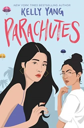 Parachutes - Kelly Yang