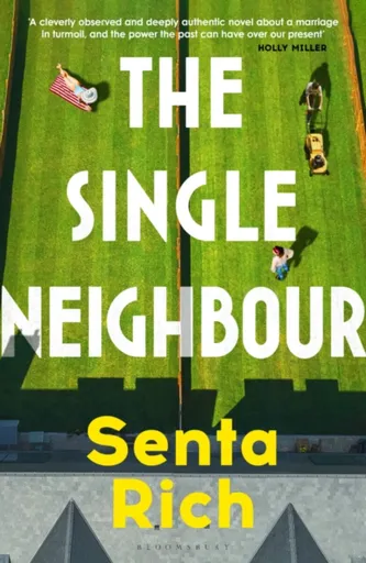The Single Neighbour - Senta Rich