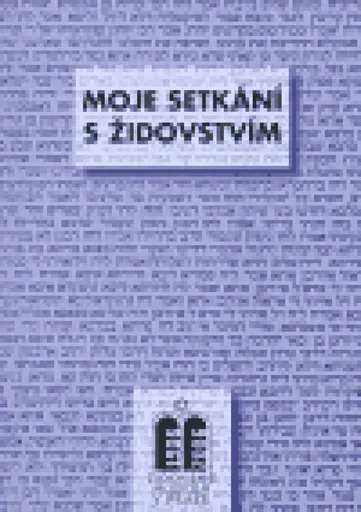 Moje setkání s židovstvím - Miloš Pojar